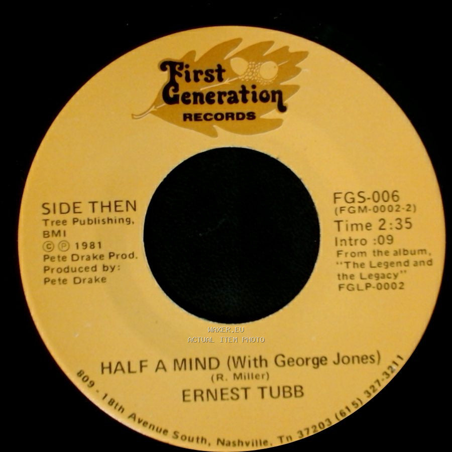 Ernest Tubb - Half A Mind (With George Jones) / Thanks A Lot (With Loretta Lynn) side A