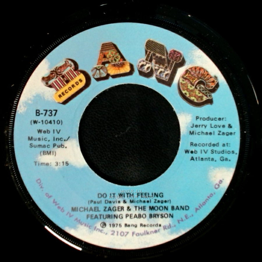 Michael Zager & The Moon Band Featuring Peabo Bryson - Do It With Feeling / This Is The Life side A