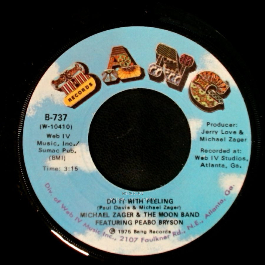 Michael Zager & The Moon Band Featuring Peabo Bryson - Do It With Feeling / This Is The Life side A