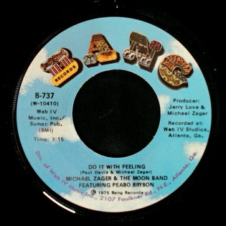 Michael Zager & The Moon Band Featuring Peabo Bryson - Do It With Feeling / This Is The Life side A