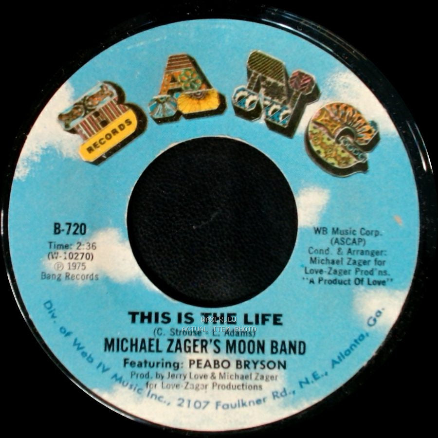 Michael Zager's Moon Band Featuring Peabo Bryson / Michael Zager's Moon Band - This Is The Life / Do It With Feeling side A