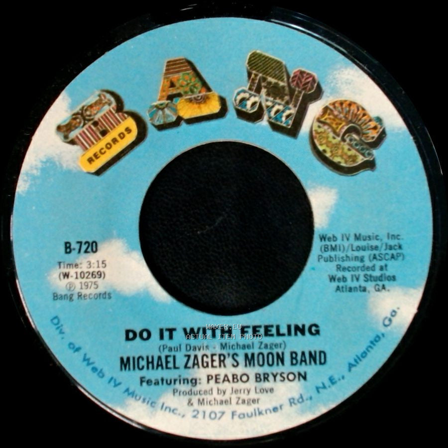 Michael Zager's Moon Band Featuring Peabo Bryson / Michael Zager's Moon Band - This Is The Life / Do It With Feeling side B