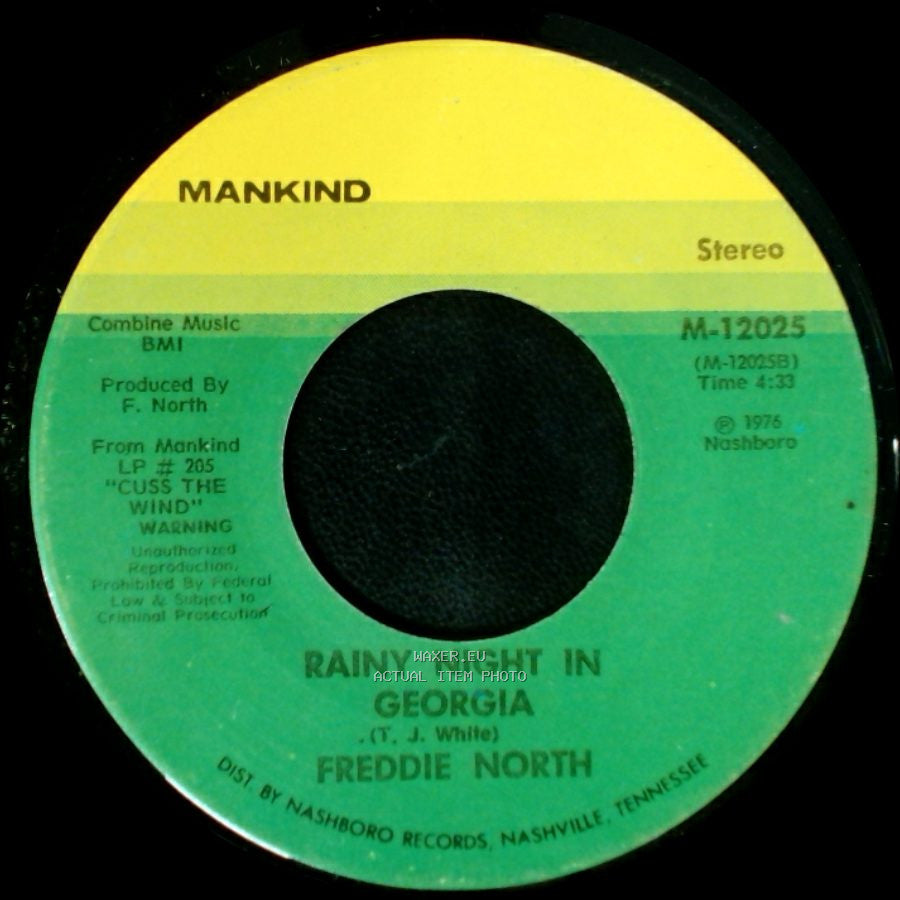 Freddie North - Rainy Night In Georgia / I Loved Another Woman side A