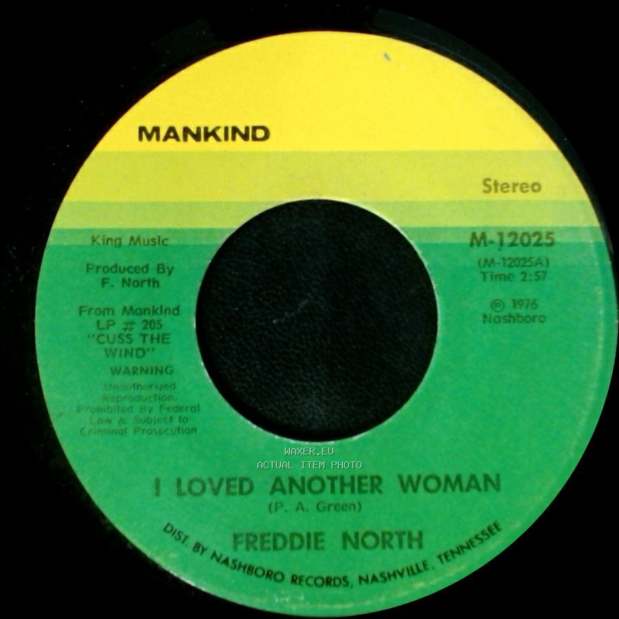 Freddie North - Rainy Night In Georgia / I Loved Another Woman side B