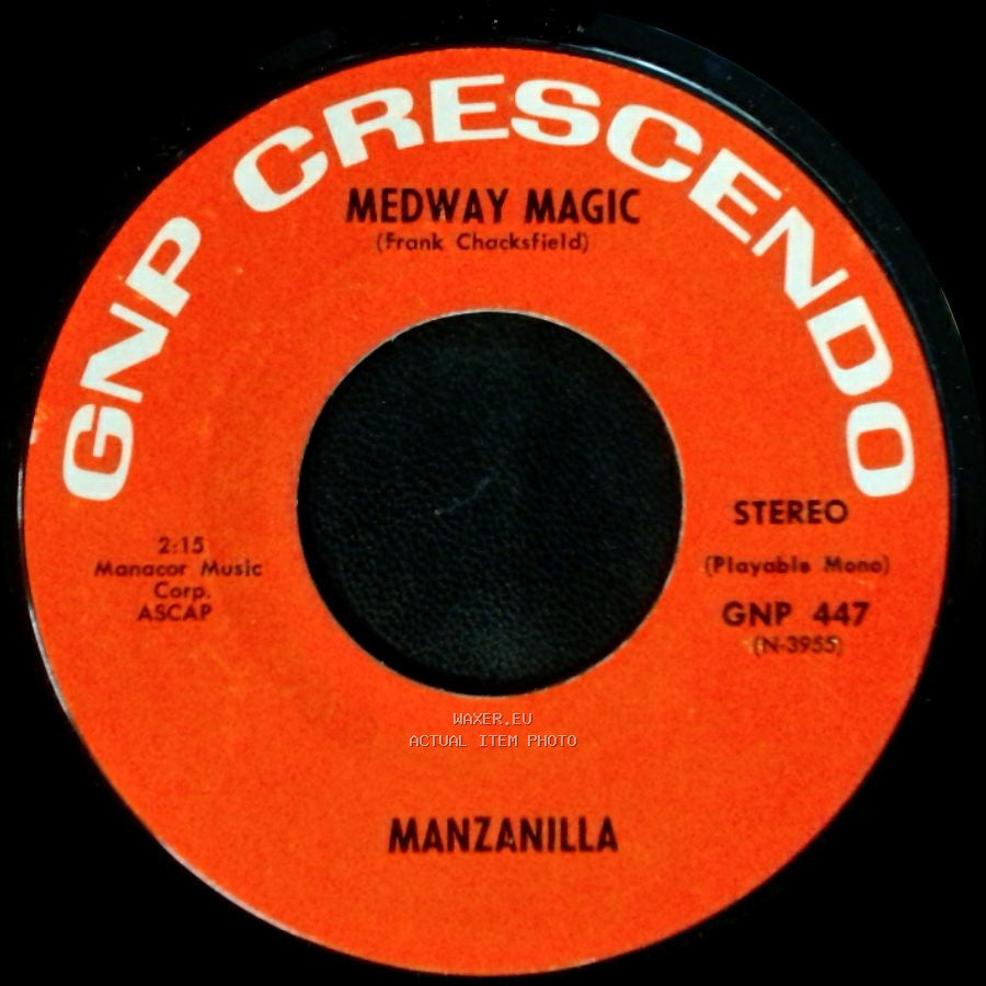 Manzanilla - Medway Magic / Flirt! (Pour Un Flirt) side B