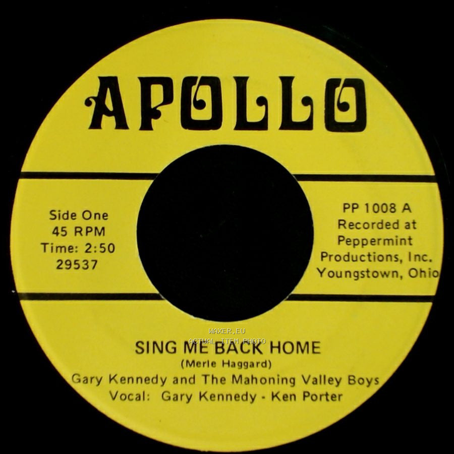 Gary Kennedy And The Mahoning Valley Boys - Sing Me Back Home / White Lightning side A