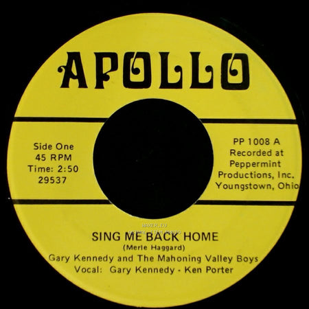 Gary Kennedy And The Mahoning Valley Boys - Sing Me Back Home / White Lightning side A