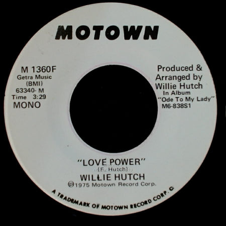 Willie Hutch - Love Power / Love Power side A
