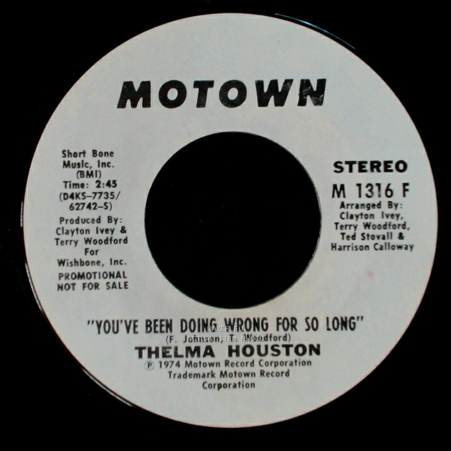 Thelma Houston - You've Been Doing Wrong For So Long / You've Been Doing Wrong For So Long side A