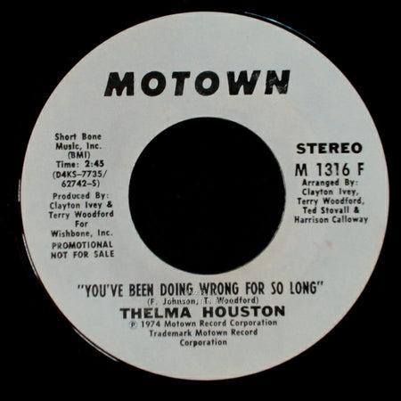 Thelma Houston - You've Been Doing Wrong For So Long / You've Been Doing Wrong For So Long side A