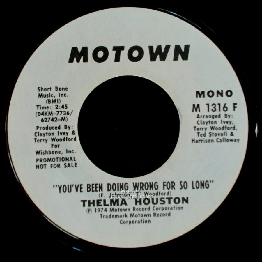Thelma Houston - You've Been Doing Wrong For So Long / You've Been Doing Wrong For So Long side B
