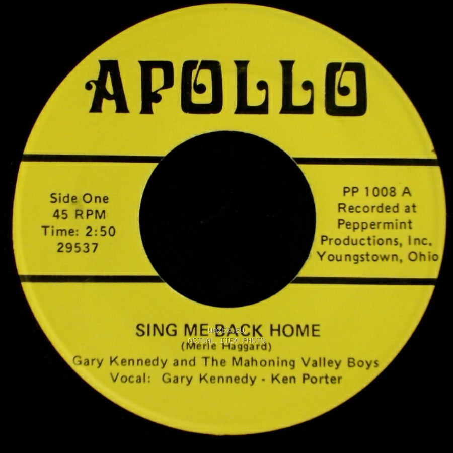 Gary Kennedy And The Mahoning Valley Boys - Sing Me Back Home / White Lightning side A