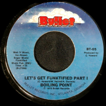 Boiling Point - Let's Get Funktified Part I / Let's Get Funktified Part Ii side A