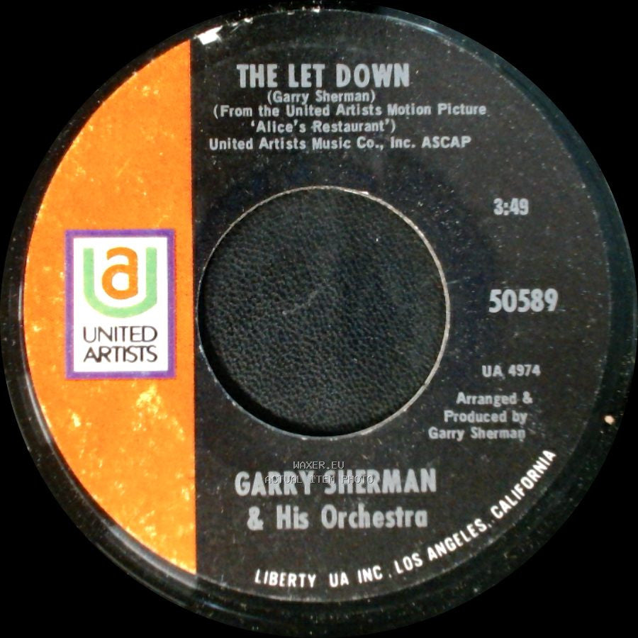 Garry Sherman & His Orchestra - The Let Down / Alice's Restaurant Massacree side A
