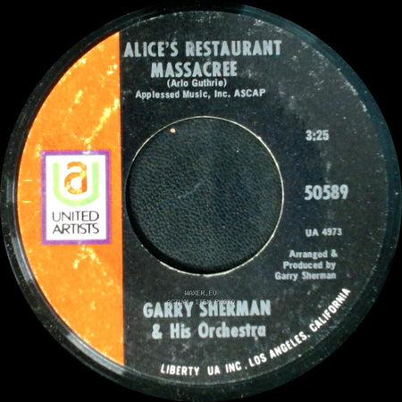 Garry Sherman & His Orchestra - The Let Down / Alice's Restaurant Massacree side B