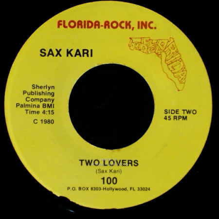 Sax Kari - Slow Down Baby / Two Lovers side B
