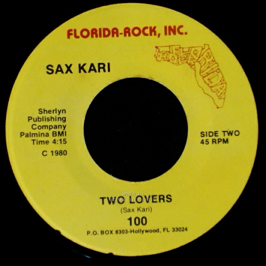 Sax Kari - Slow Down Baby / Two Lovers side B
