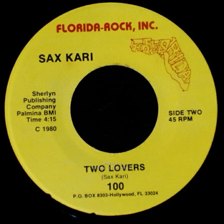 Sax Kari - Slow Down Baby / Two Lovers side B