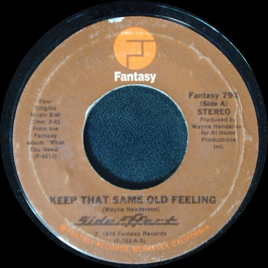 Side Effect - Keep That Same Old Feeling / Life Is What You Make It side A