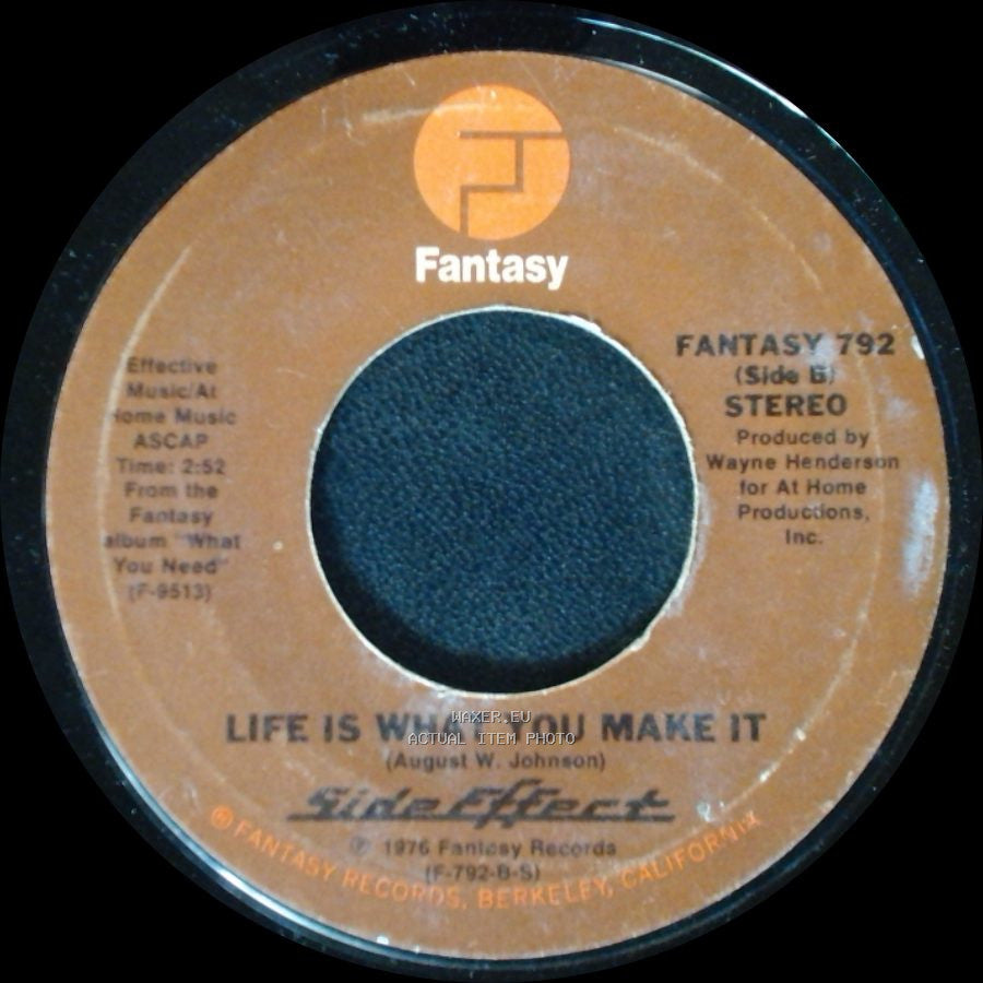 Side Effect - Keep That Same Old Feeling / Life Is What You Make It side B