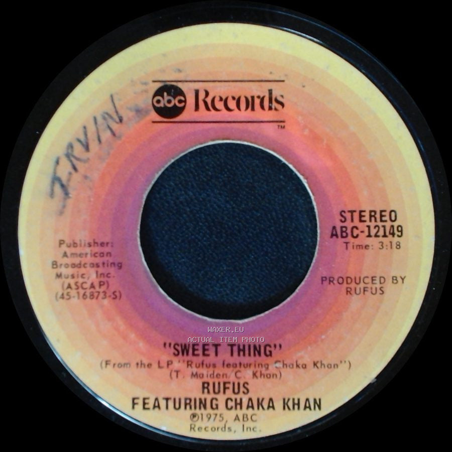 Rufus Featuring Chaka Khan - Circles / Sweet Thing side B