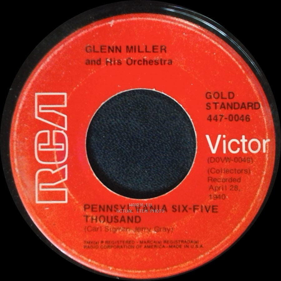 Glenn Miller And His Orchestra - Pennsylvania Six-Five Thousand / Moonlight Cocktail side A