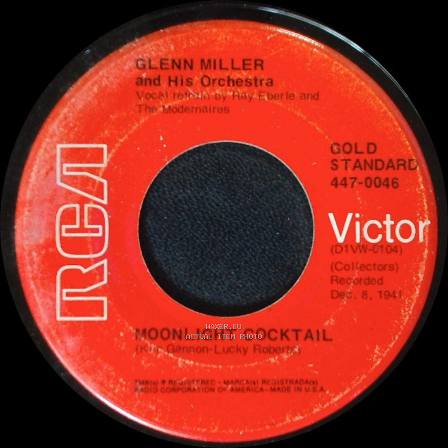 Glenn Miller And His Orchestra - Pennsylvania Six-Five Thousand / Moonlight Cocktail side B
