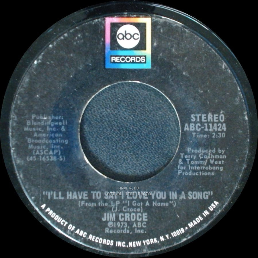 Jim Croce - I'll Have To Say I Love You In A Song / Salon And Saloon side A