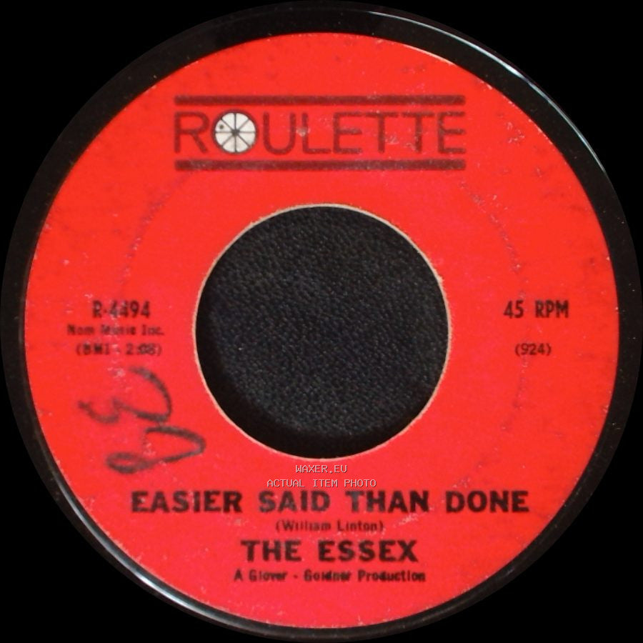 The Essex - Easier Said Than Done / Are You Going My Way side A