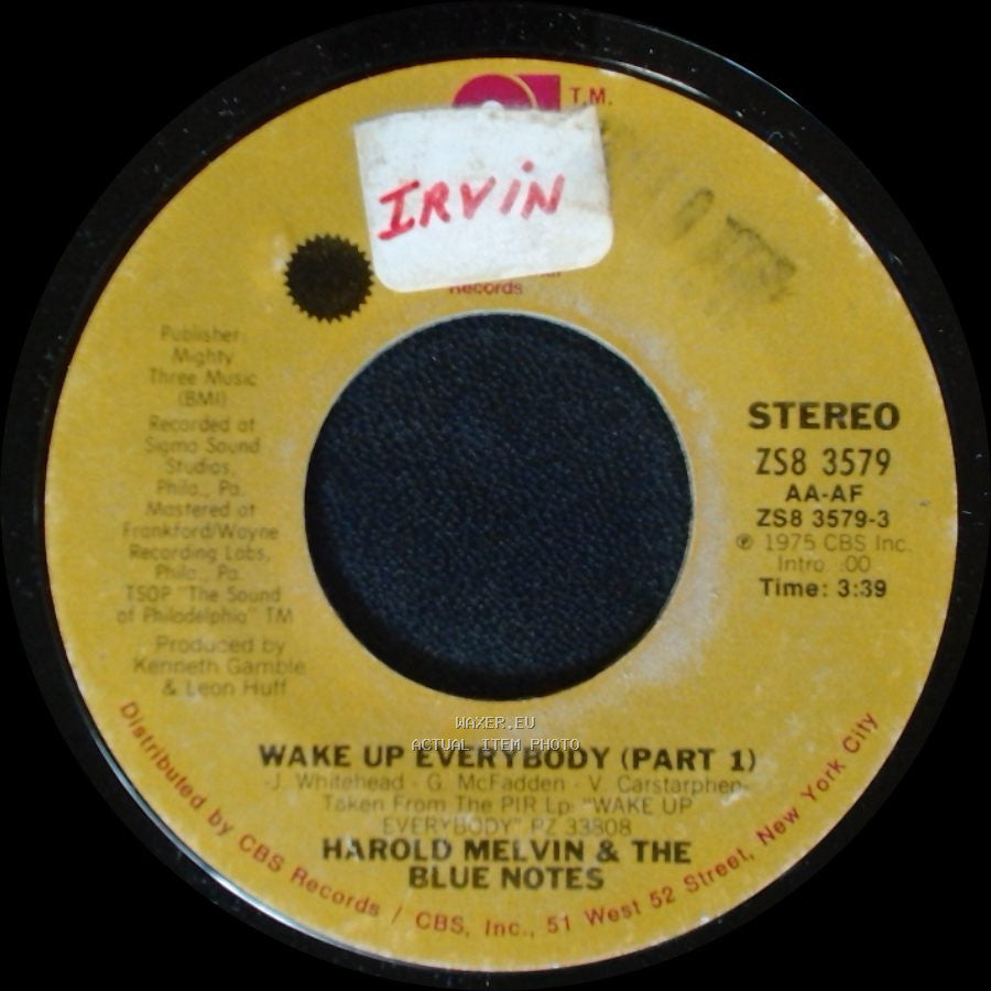 Harold Melvin & The Blue Notes - Wake Up Everybody (Part 1) / Wake Up Everybody (Part 2) side A