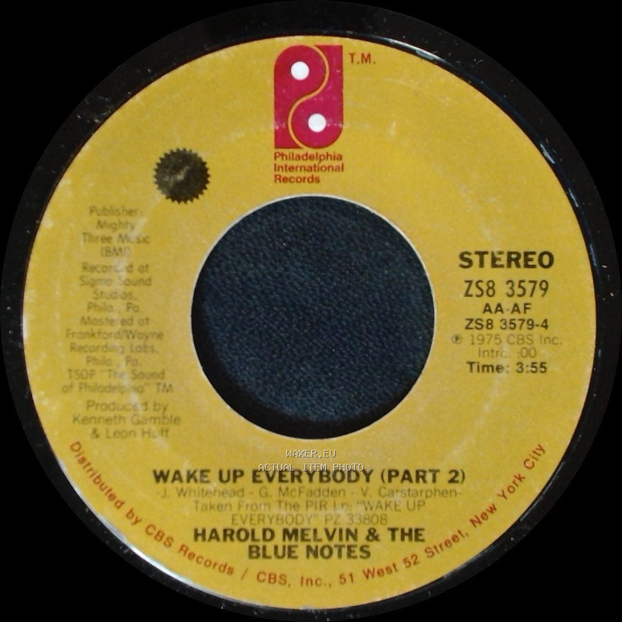Harold Melvin & The Blue Notes - Wake Up Everybody (Part 1) / Wake Up Everybody (Part 2) side B