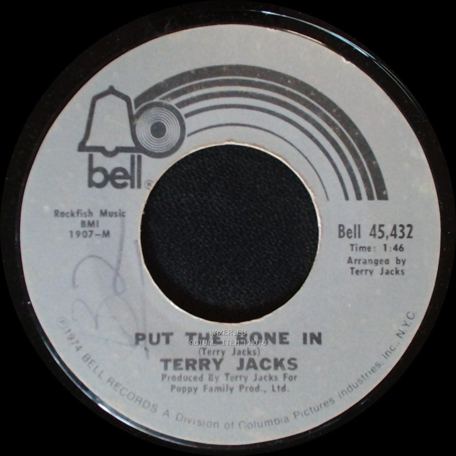 Terry Jacks - Put The Bone In / Seasons In The Sun side A