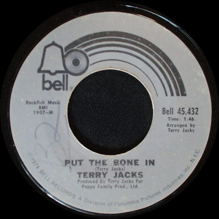 Terry Jacks - Put The Bone In / Seasons In The Sun side A