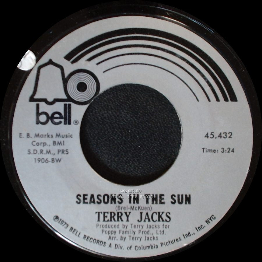 Terry Jacks - Put The Bone In / Seasons In The Sun side A