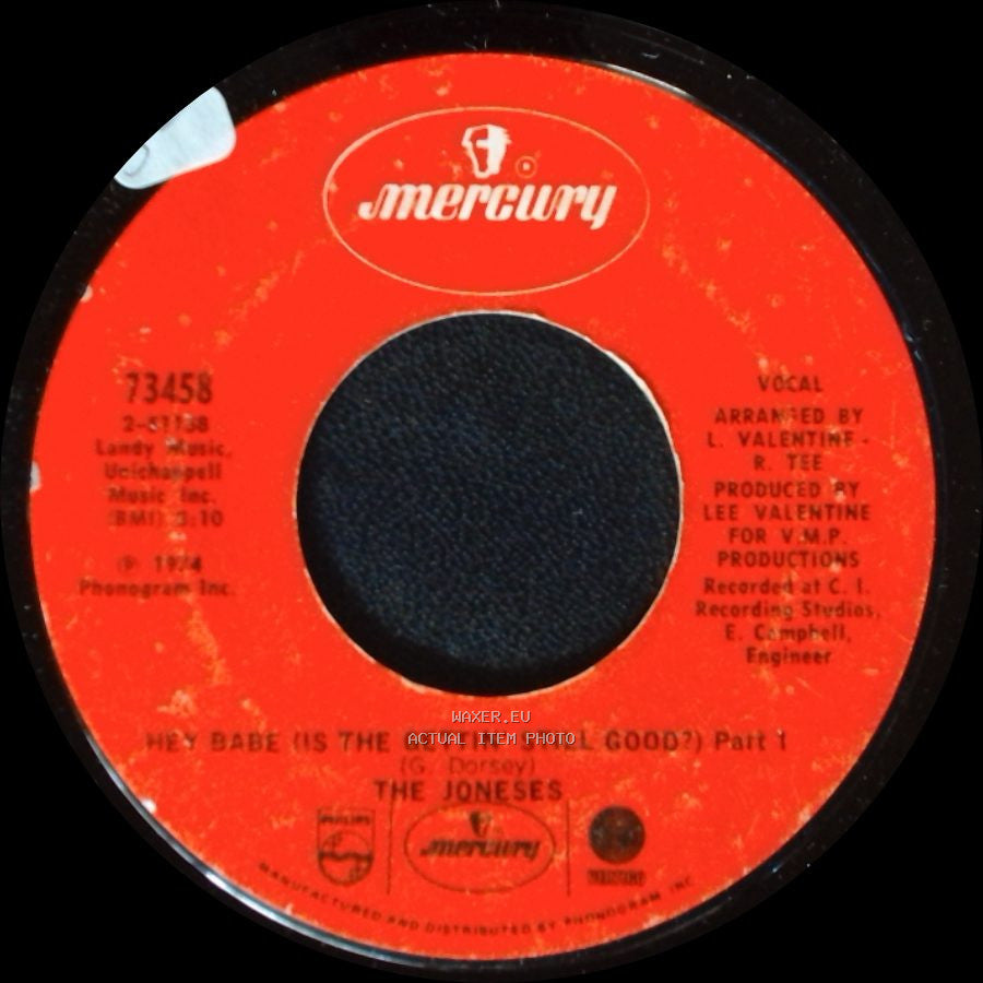 The Joneses - Hey Babe (Is The Gettin' Still Good?) Part 1 / Hey Base (Is The Gettin' Still Good?) Part 2 side A