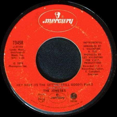 The Joneses - Hey Babe (Is The Gettin' Still Good?) Part 1 / Hey Base (Is The Gettin' Still Good?) Part 2 side B