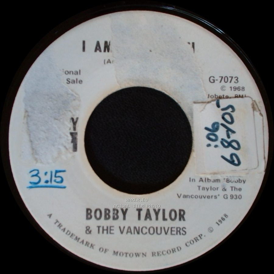 Bobby Taylor & The Vancouvers - I Am Your Man / Unknown Title B side B