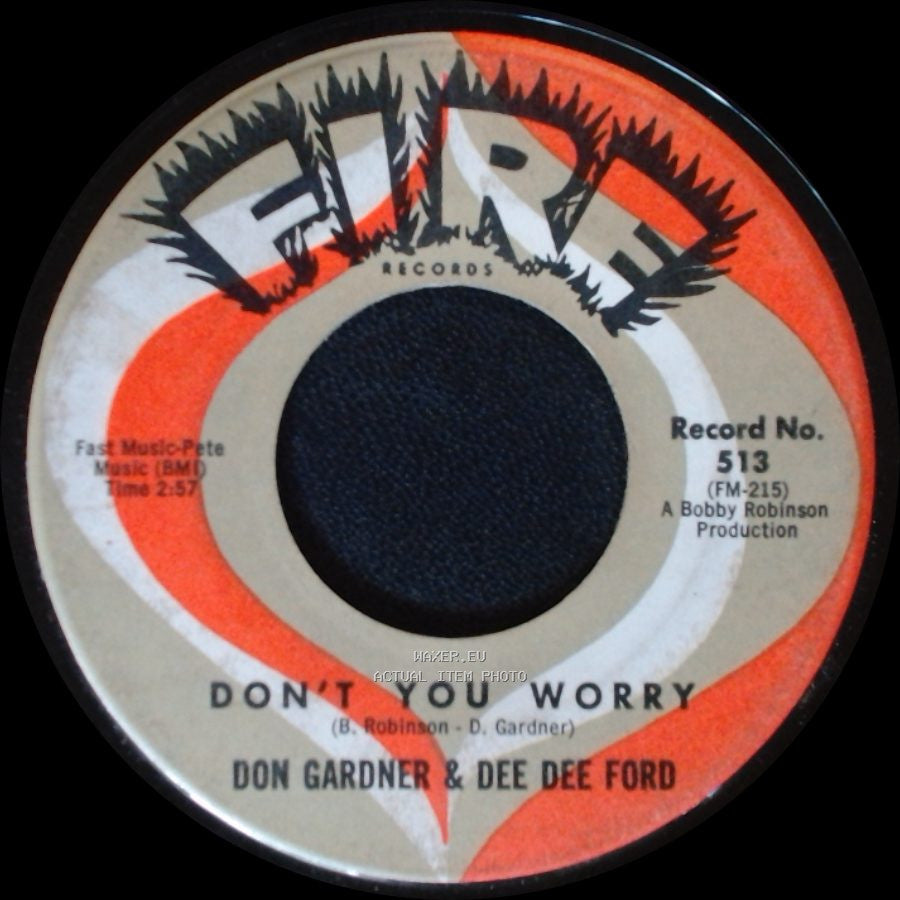 Don Gardner & Dee Dee Ford - I'm Coming Home To Stay / Don't You Worry side B