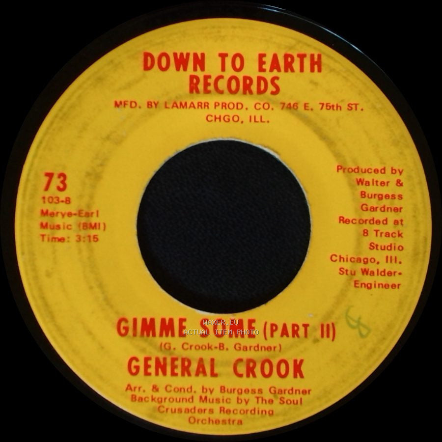 General Crook - Gimme Some (Part 1) / Gimme Some (Part Ii) side B