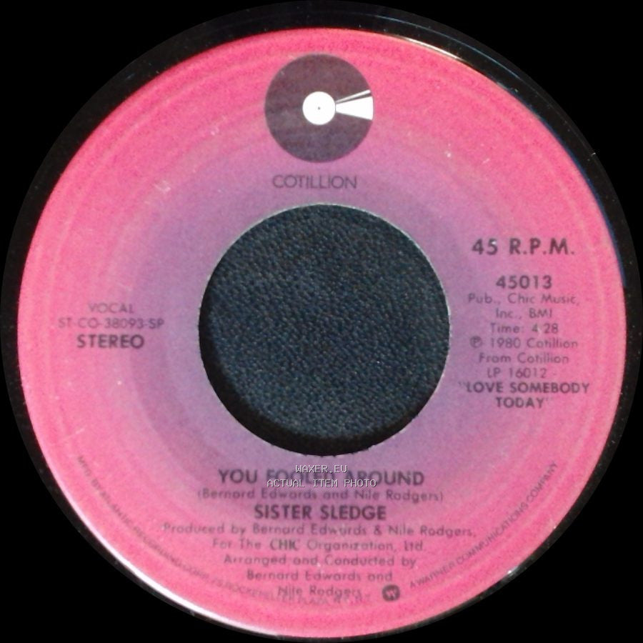 Sister Sledge - Reach Your Peak / You Fooled Around side B