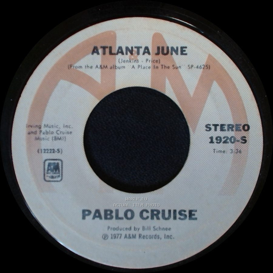 Pablo Cruise - Atlanta June / Whatcha Gonna Do? side A