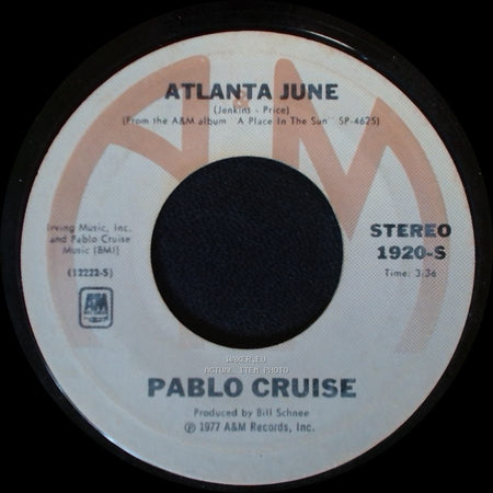 Pablo Cruise - Atlanta June / Whatcha Gonna Do? side A