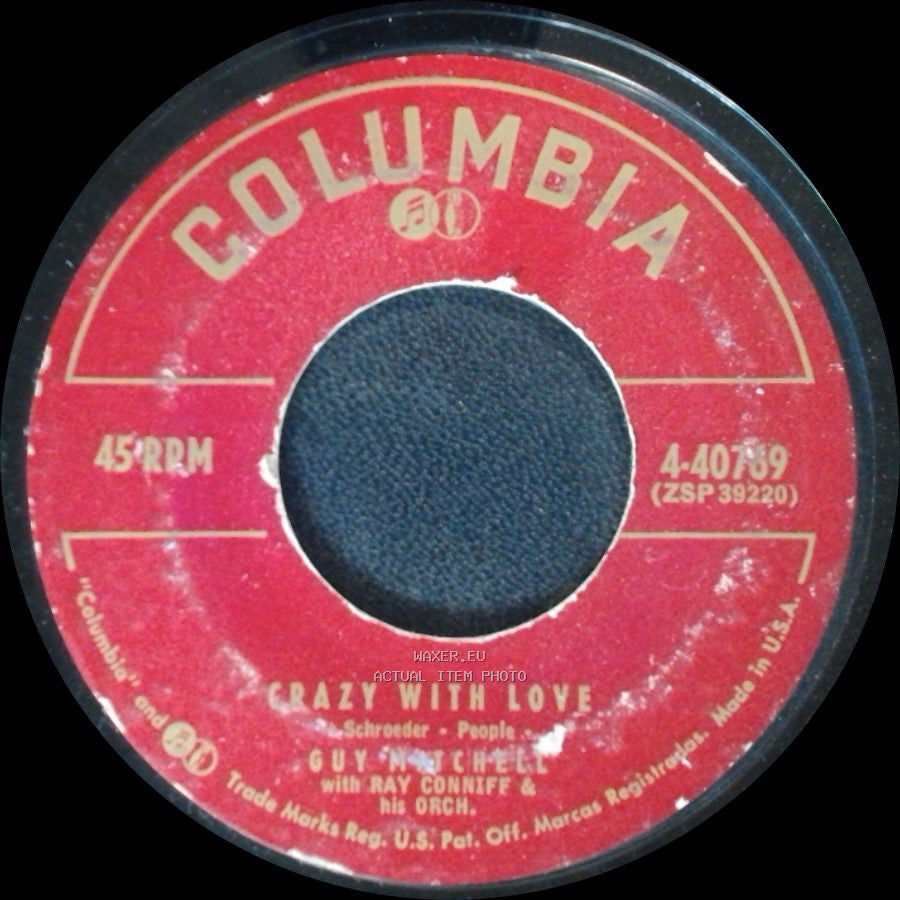 Guy Mitchell With Ray Conniff & His Orch. / Guy Mitchell - Crazy With Love / Singing The Blues side A