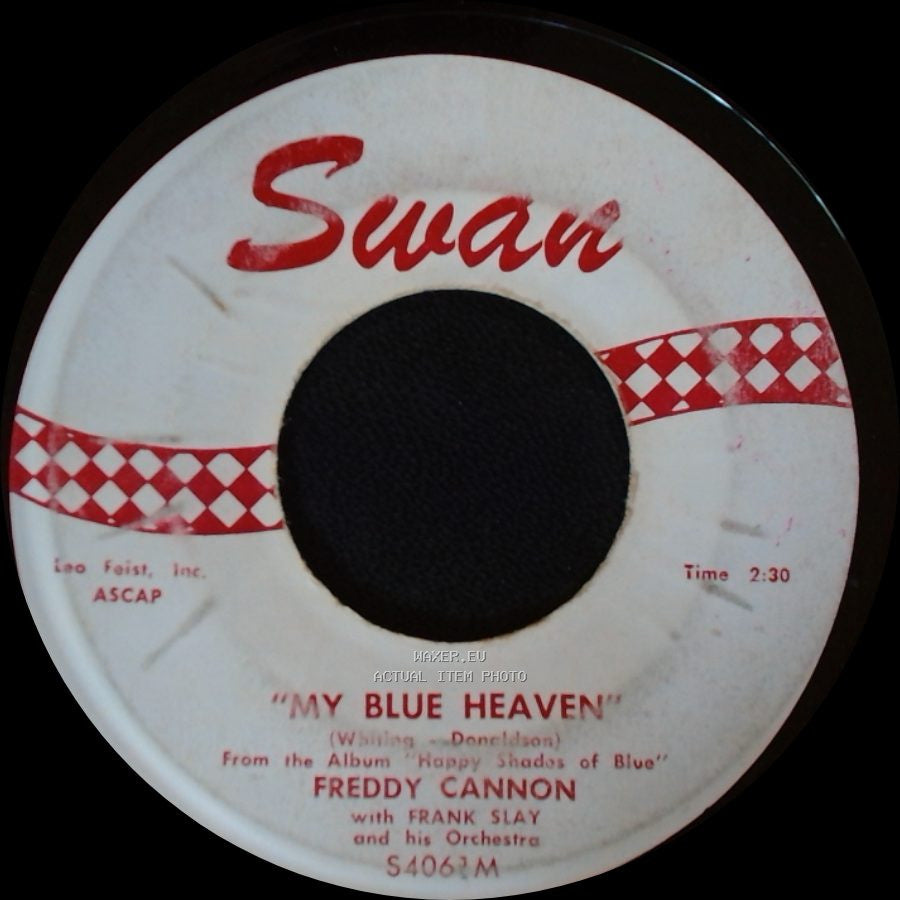 Freddy Cannon With Frank Slay And His Orchestra / Freddy Cannon - My Blue Heaven / Humdinger side A