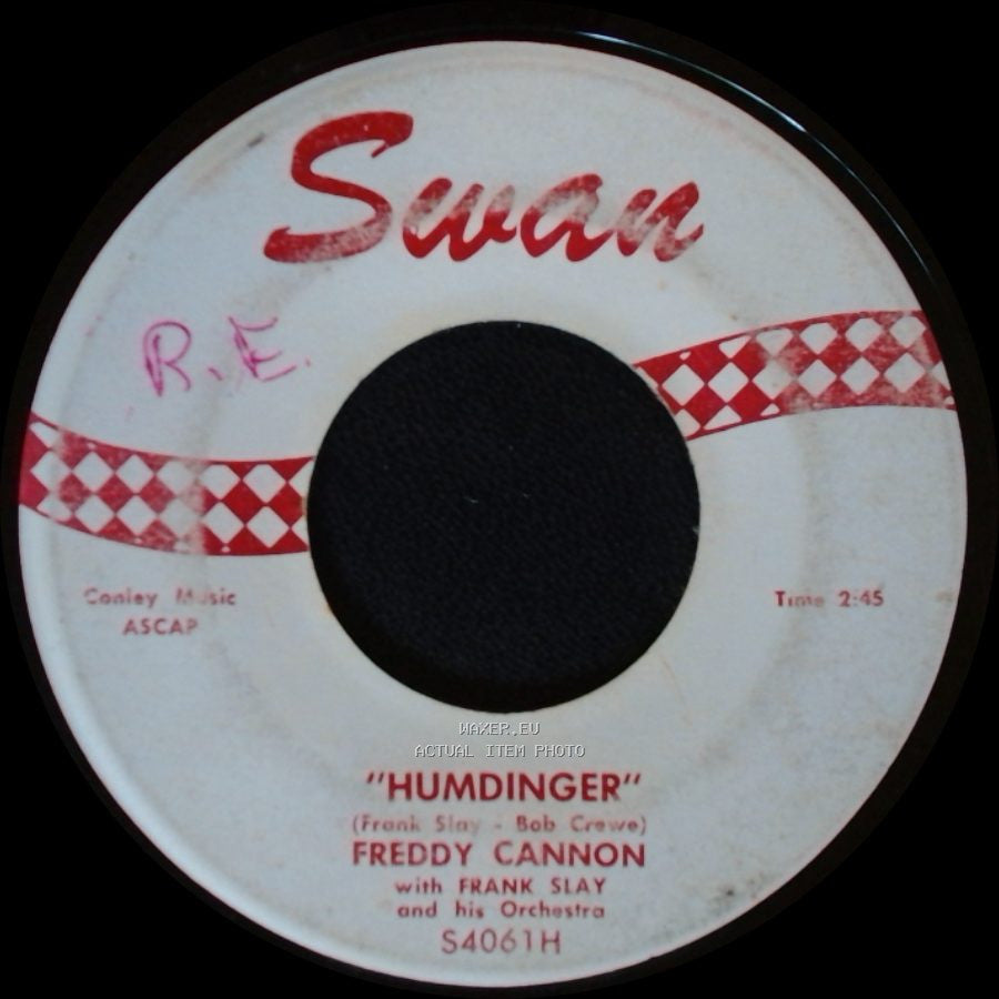 Freddy Cannon With Frank Slay And His Orchestra / Freddy Cannon - My Blue Heaven / Humdinger side B