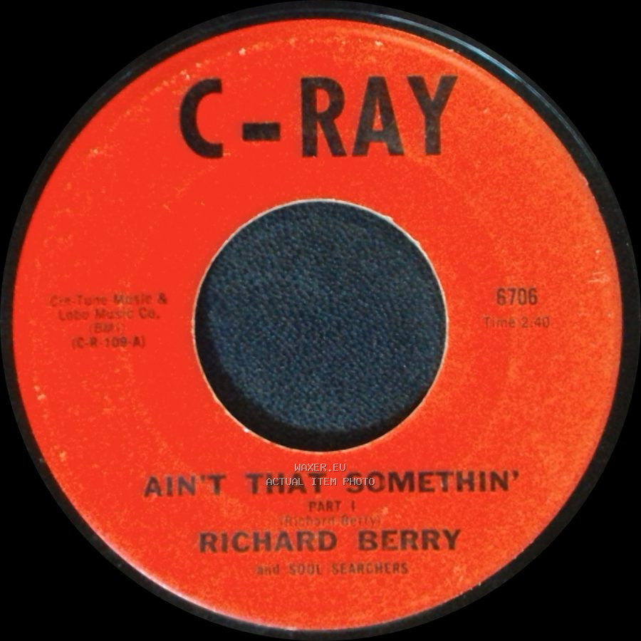 Richard Berry And Soul Searchers / Richard Berry - Ain't That Somethin' Part Ii / Ain't That Somethin' Part 1 side B