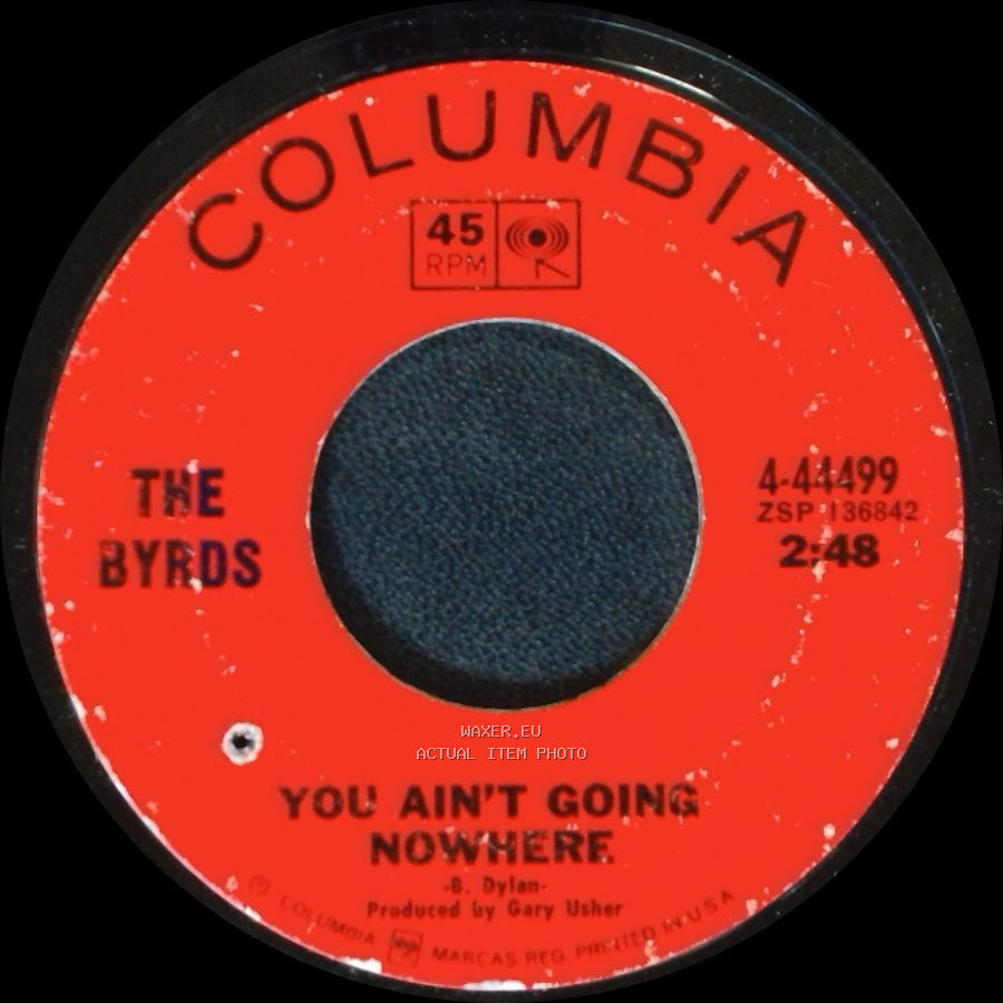 The Byrds - Artificial Energy / You Ain't Going Nowhere side B