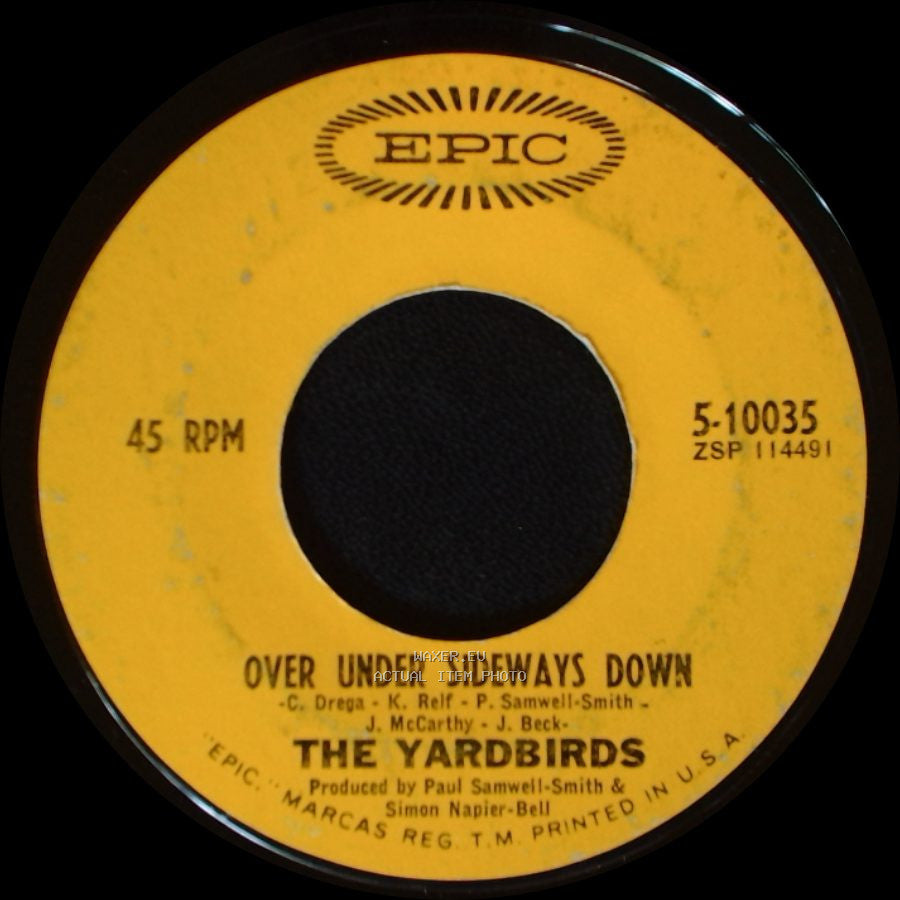 The Yardbirds - Jeff's Boogie / Over Under Sideways Down side B