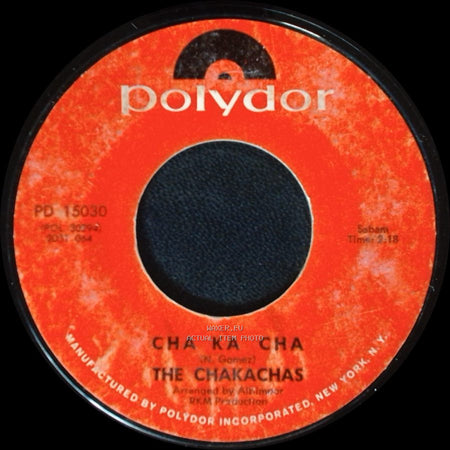 The Chakachas - Cha Ka Cha / Jungle Fever side A