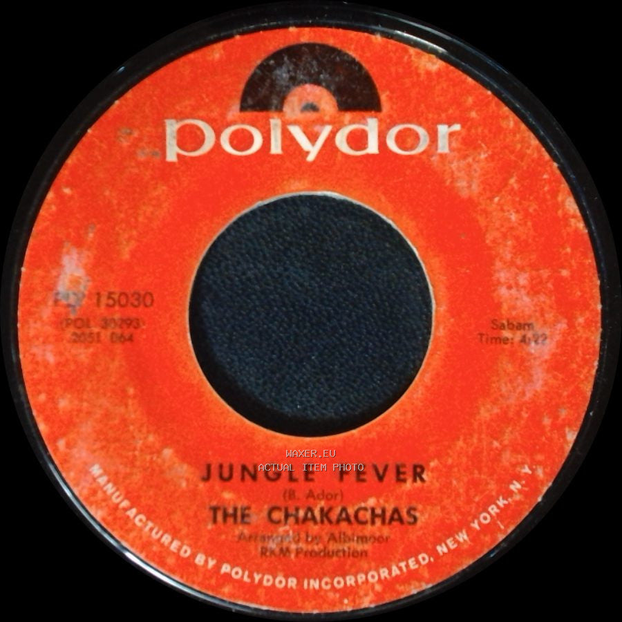The Chakachas - Cha Ka Cha / Jungle Fever side B